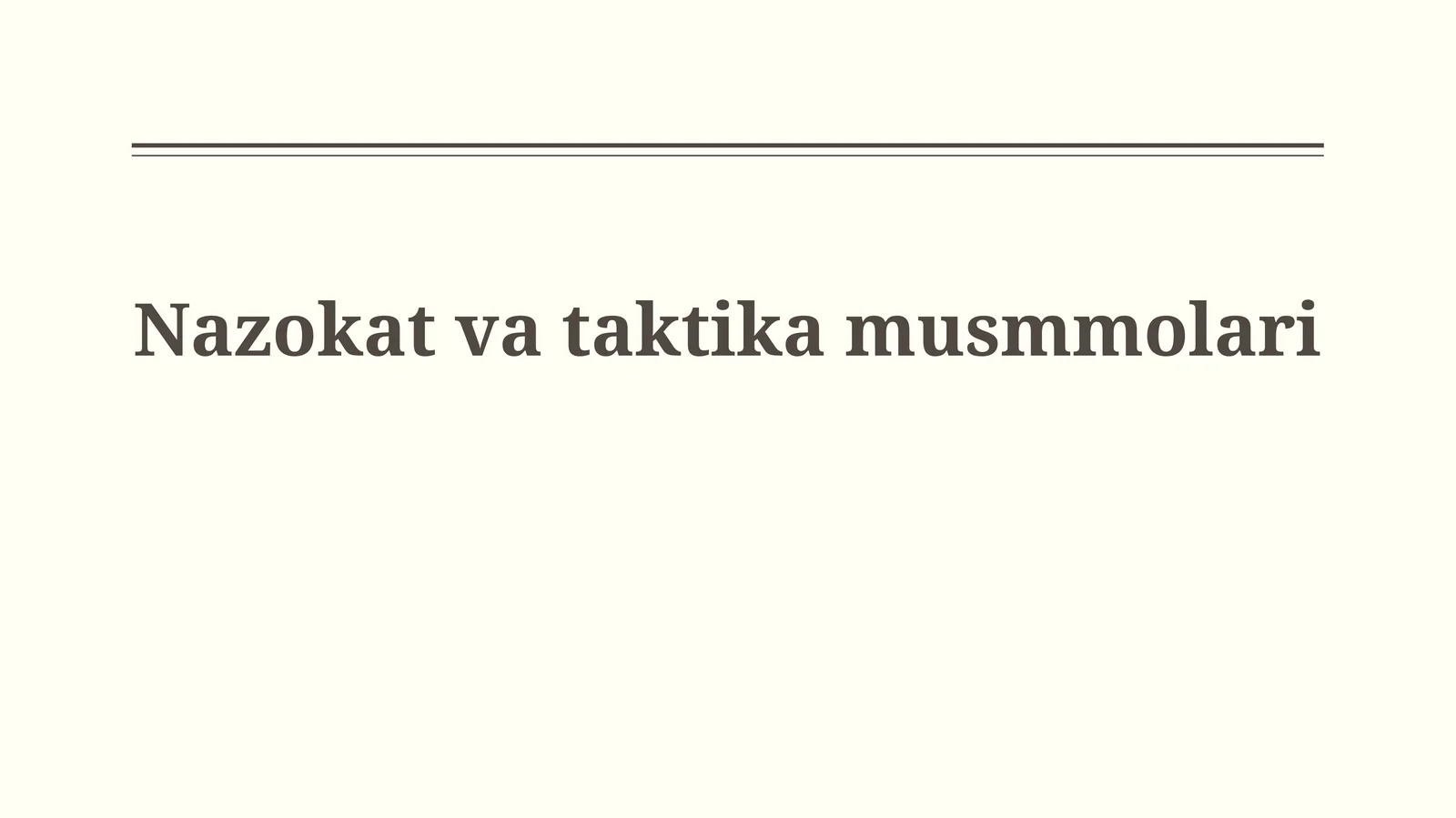 Nazokat va taktik amusmolari