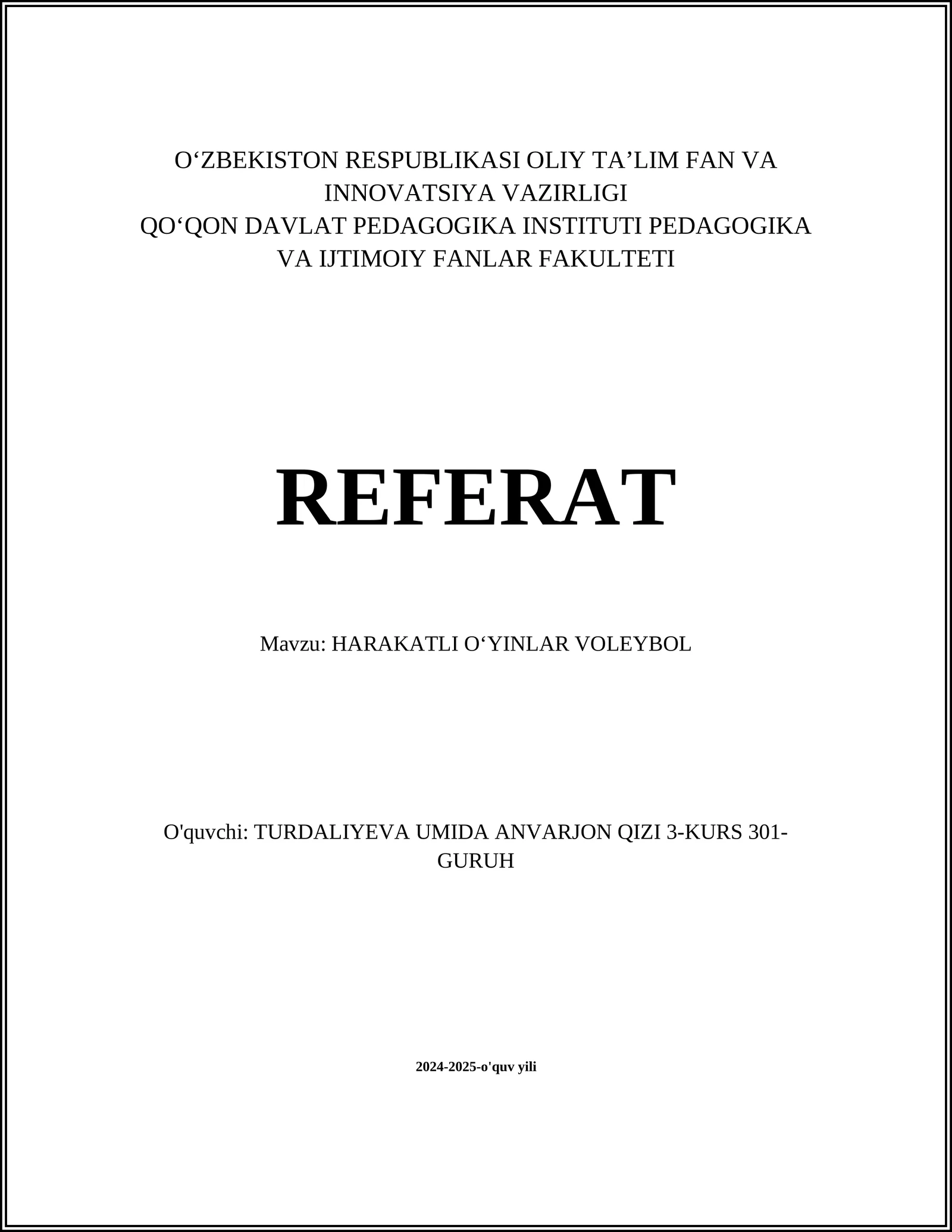 HARAKATLI OʻYINLAR VOLEYBOL