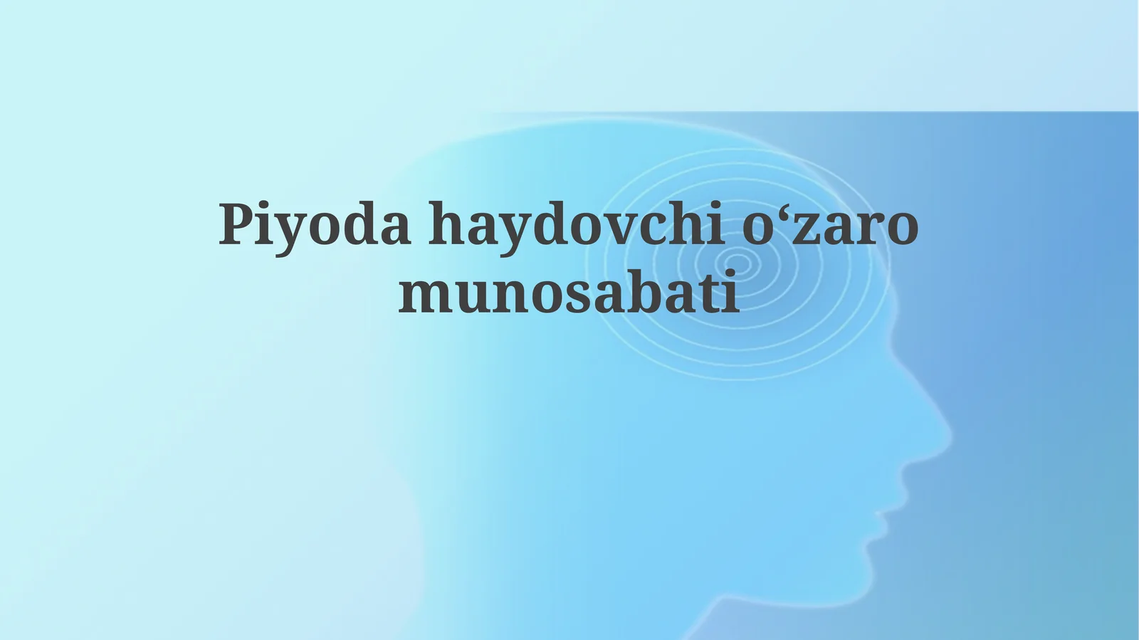 Piyodahaydovchioʻzaromunosabati