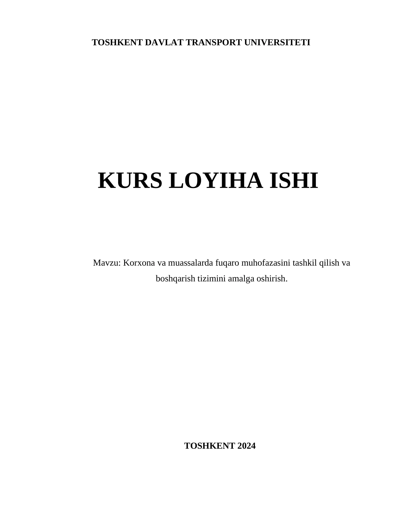 Korxona va muassalarda fuqaro muhofazasini tashkil qilish va boshqarish tizimini amalga oshirish