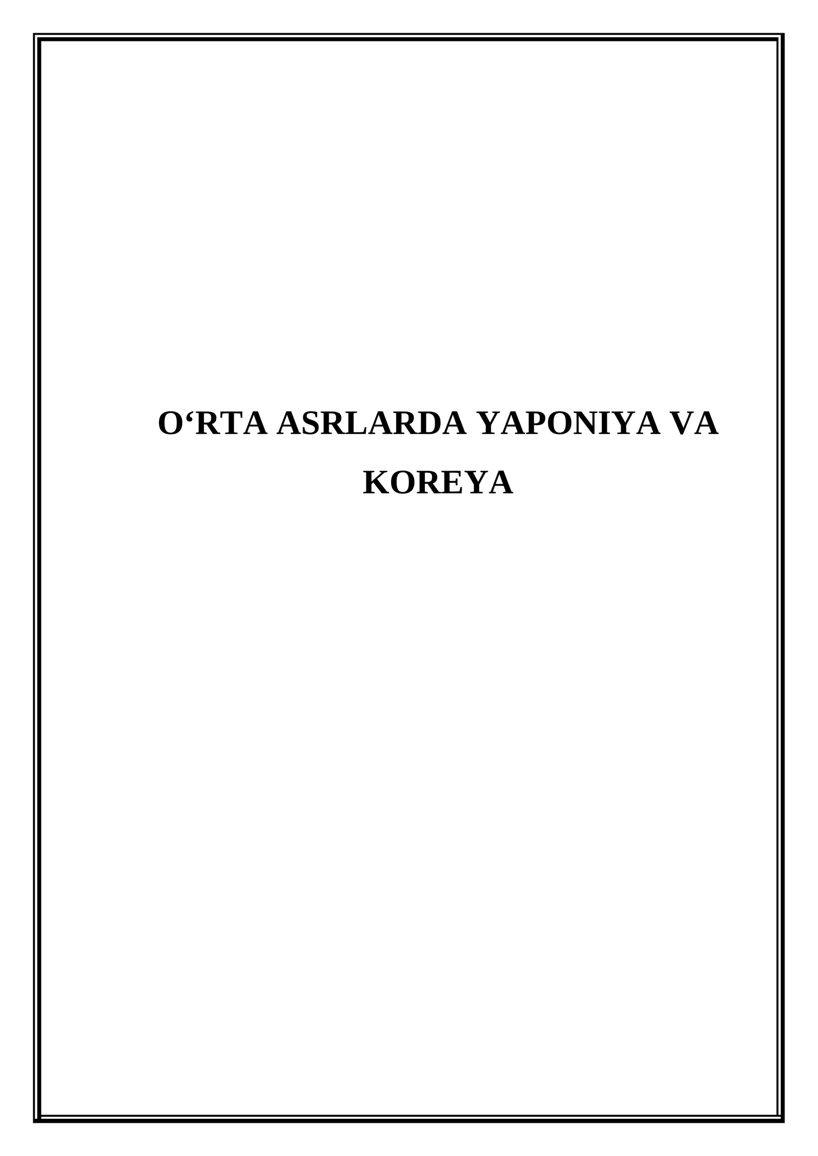 O‘rta asrlarda Yaponiya va Koreya (Mikrodars Ishlanma)