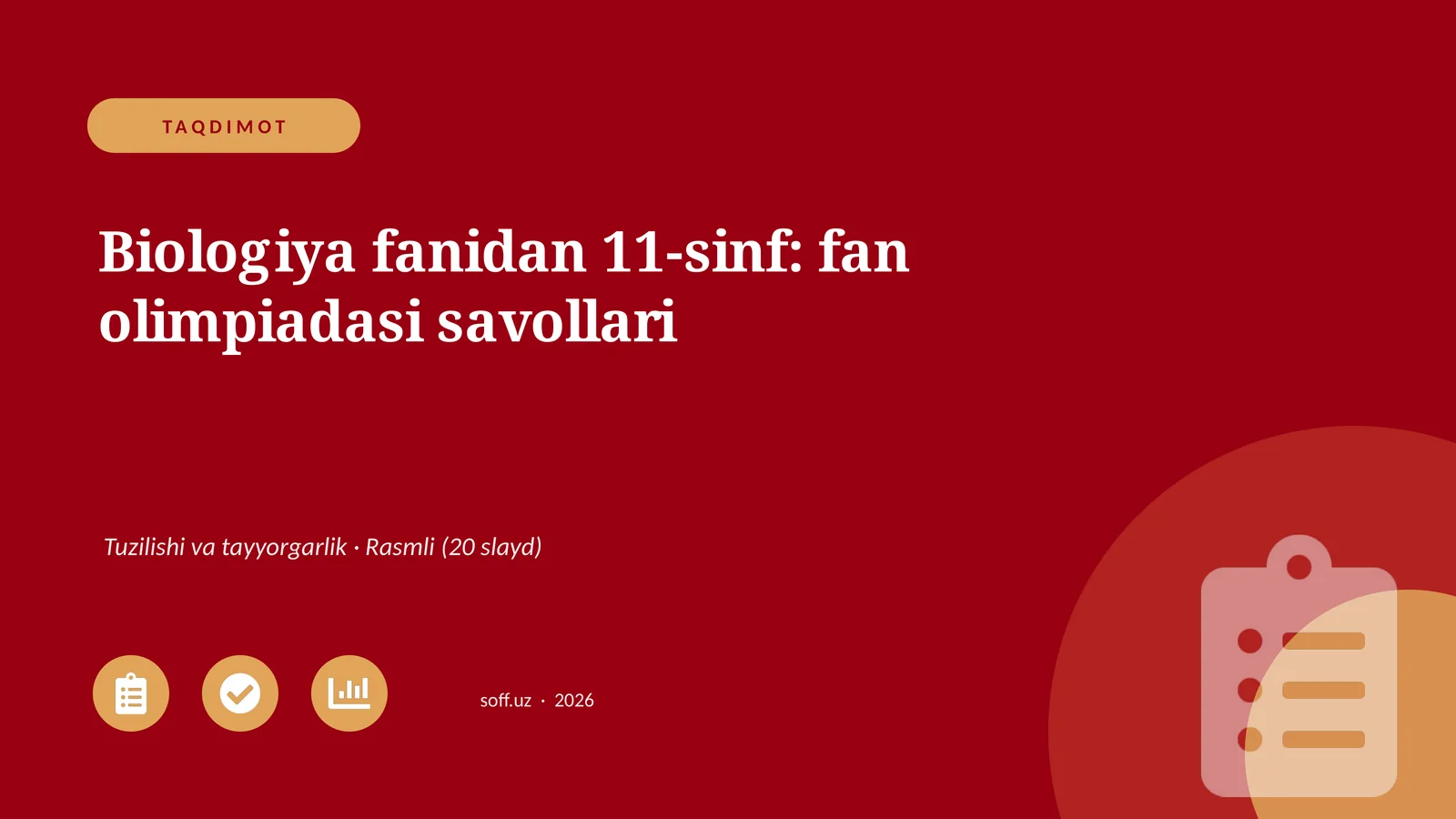 Biologiya fanidan 11-sinf: fan olimpiadasi savollari