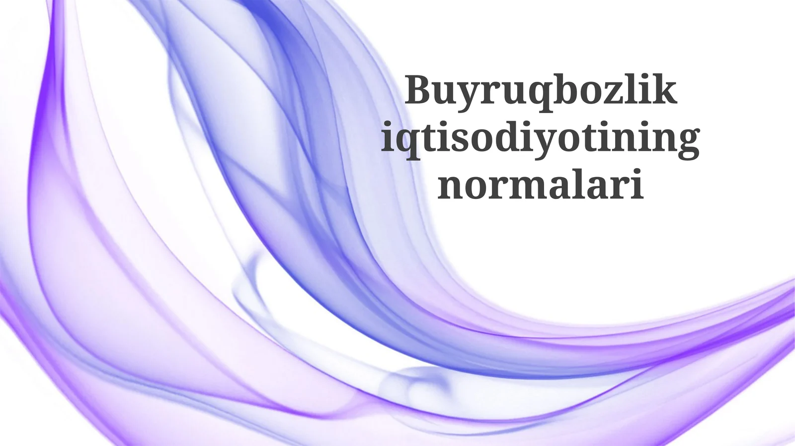 Buyruqboz iqtisodiyotining me'yoriy asoslari