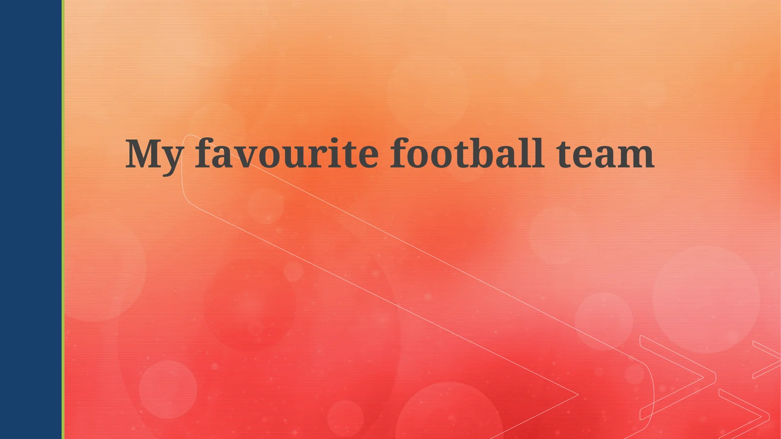 Myfavouritefootball team