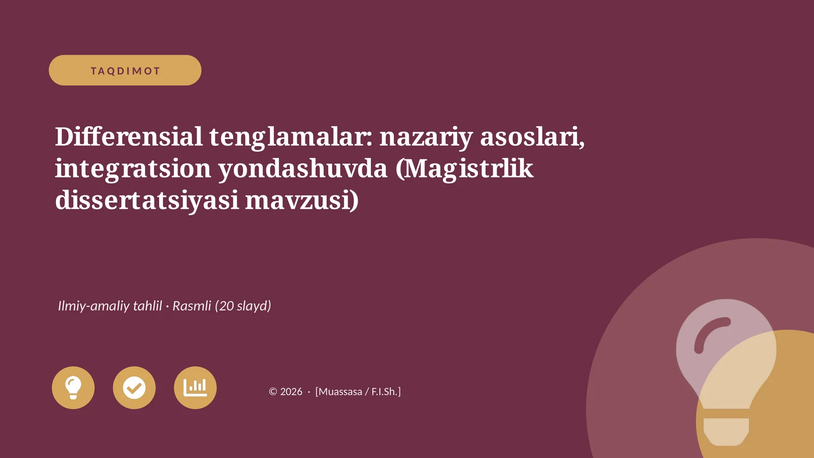 Differensial tenglamalar: nazariy asoslari, integratsion yondashuvda (Magistrlik dissertatsiyasi mavzusi)