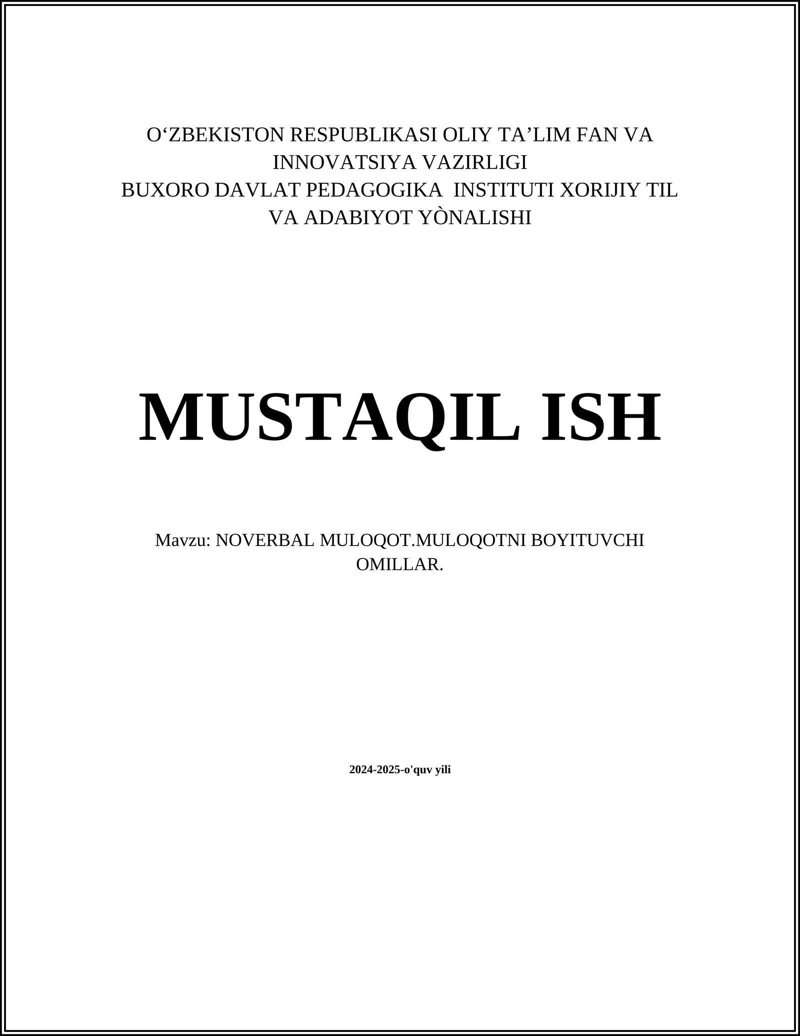 NOVERBAL MULOQOT.MULOQOTNI BOYITUVCHI OMILLAR