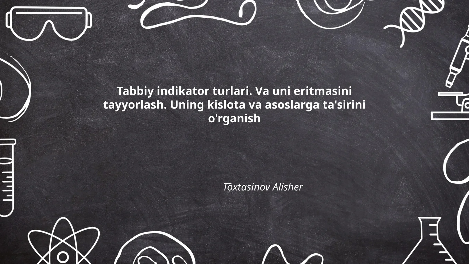 Tabbiy indikator turlari