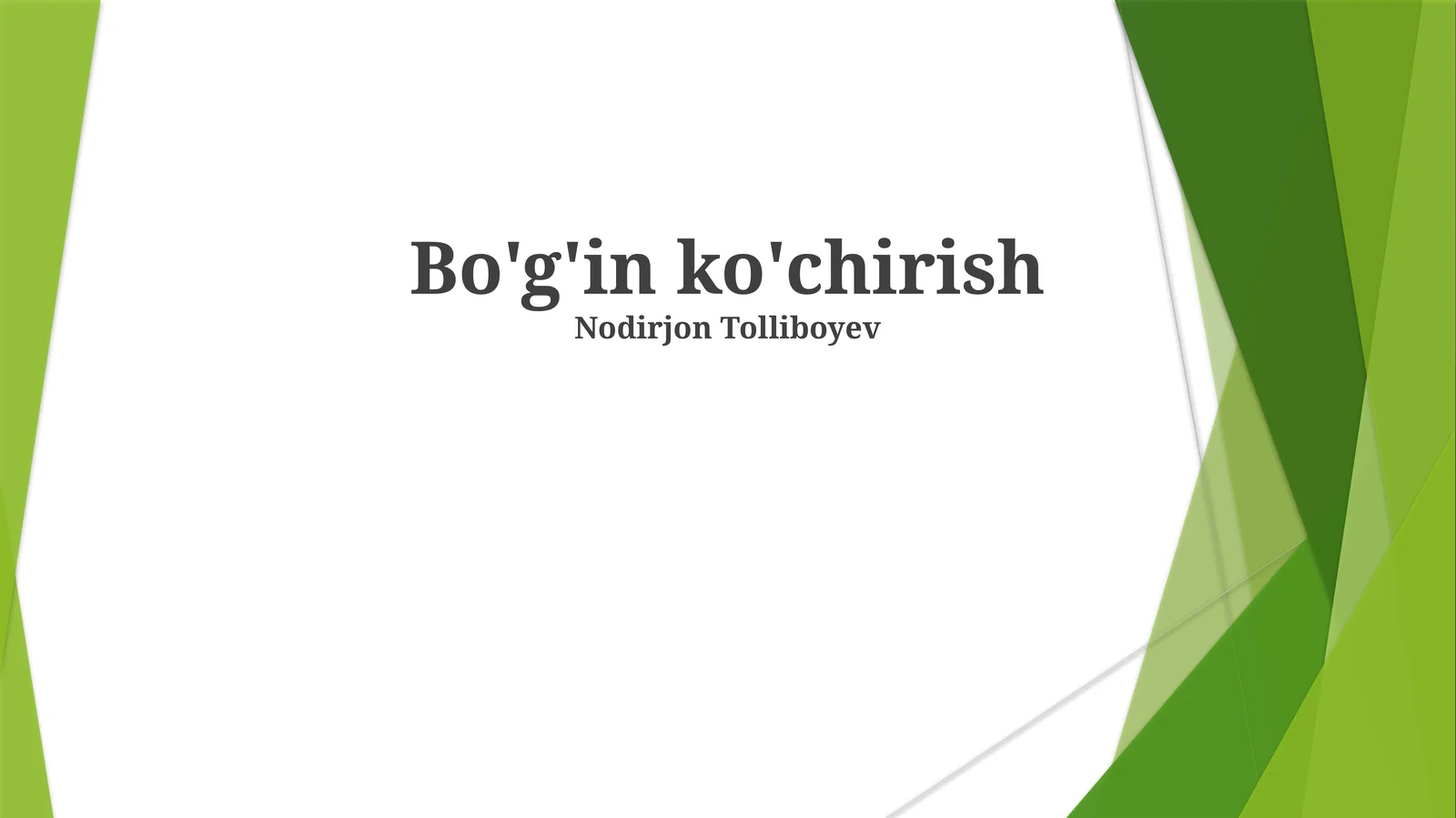 Bo'g'in ko'chirish