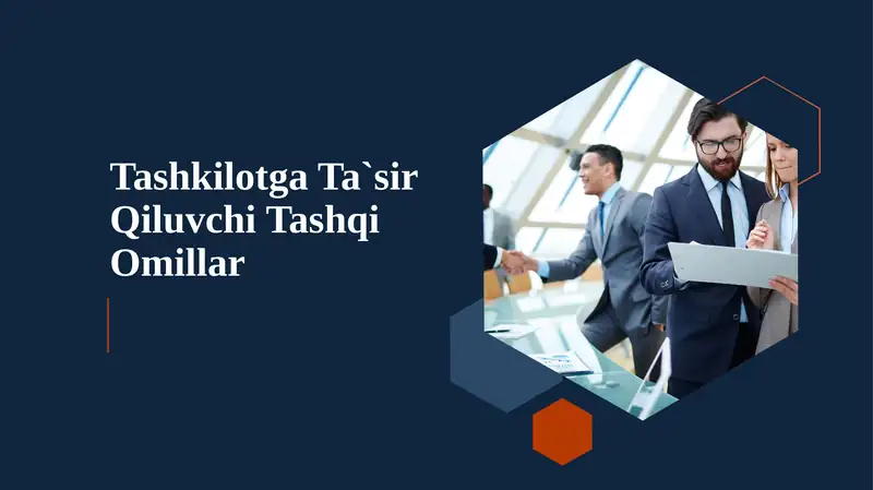 Tashkilotga Ta`sir Qiluvchi Tashqi Omillar