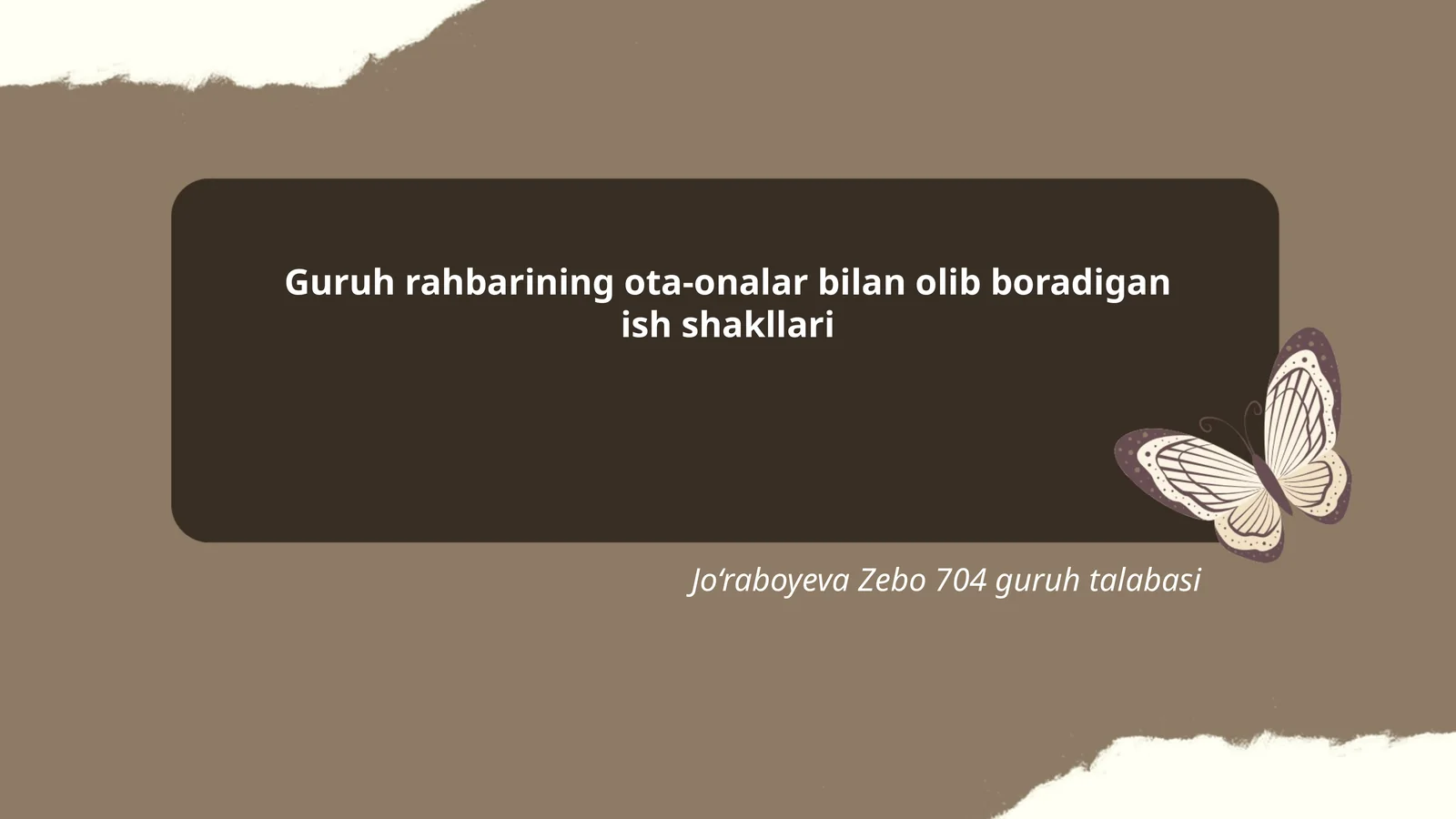 Guruh rahbarining ota-onalar bilan olib boradigan ish shakllari