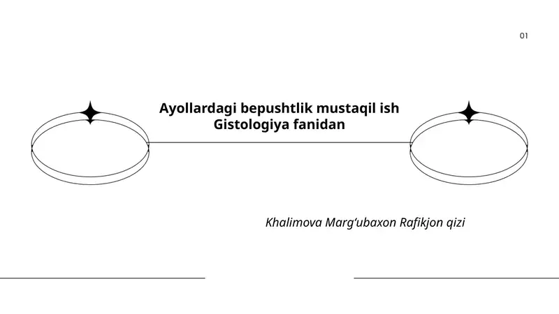 Ayollardagi bepushtlik mustaqil ish