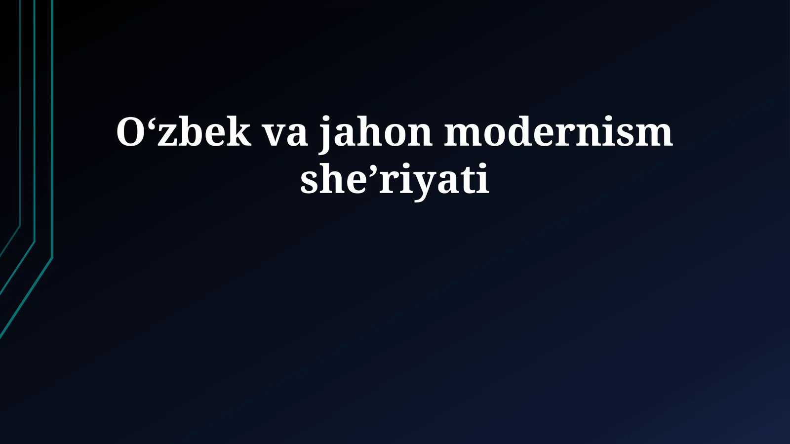 O‘zbek va jahon modernism she’riyati