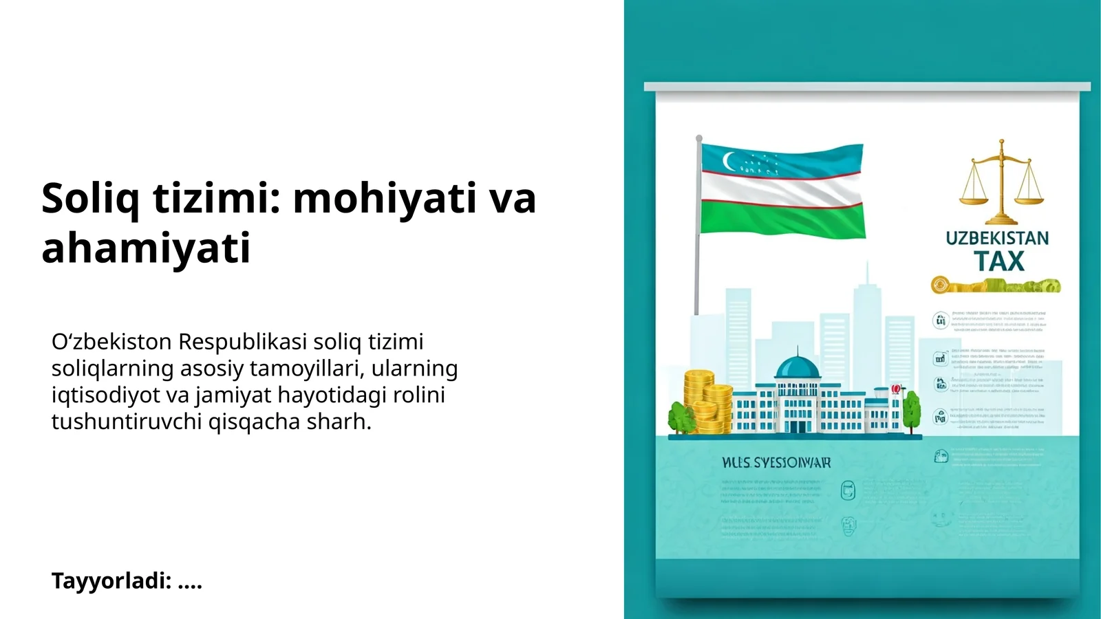 Soliq tizimi: mohiyati va ahamiyati