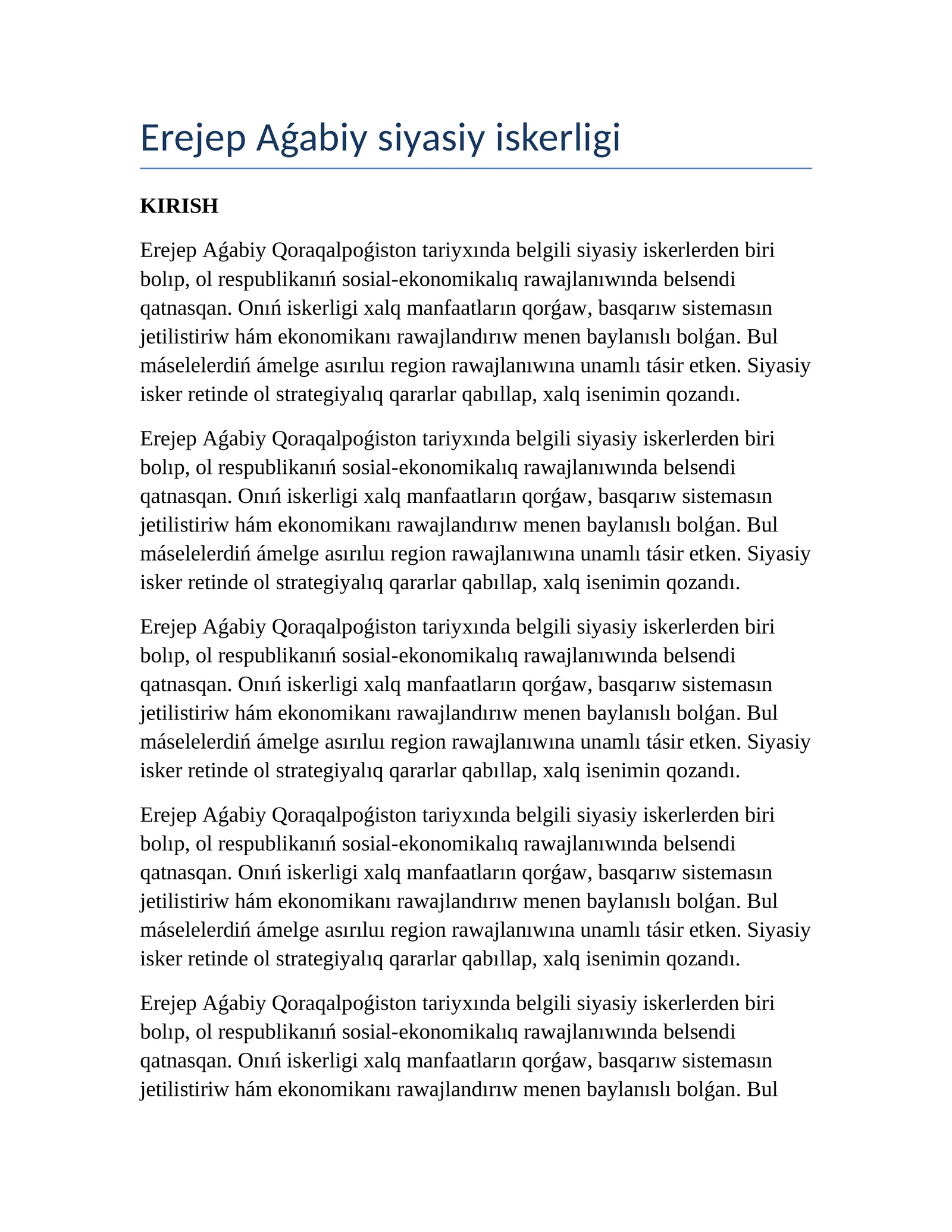 Erejep aǵabiy siyasiy iskerliginen