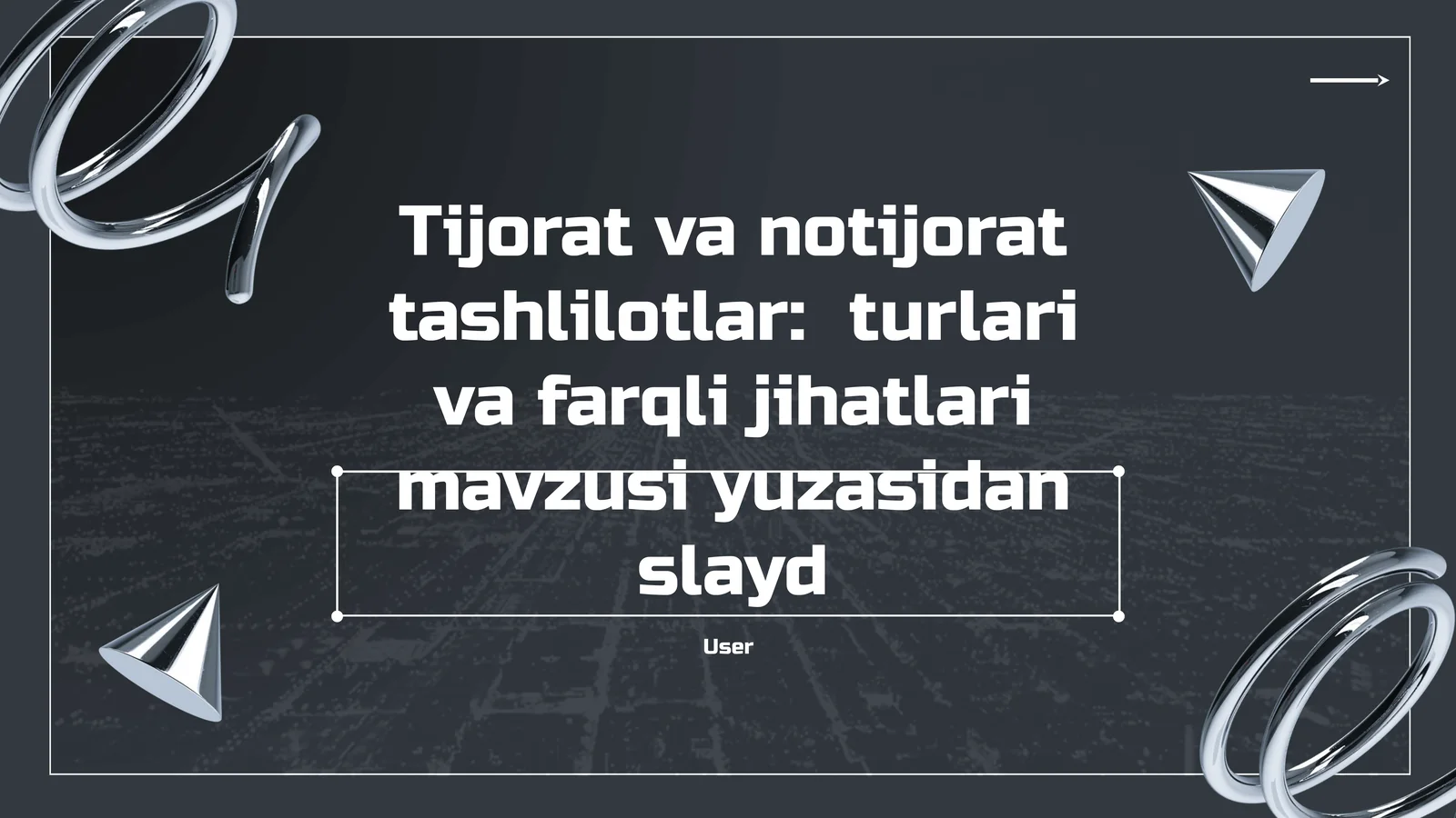 Tijorat va notijorat tashlilotlar: turlari va farqli jihatlari mavzusi yuzasidan slayd