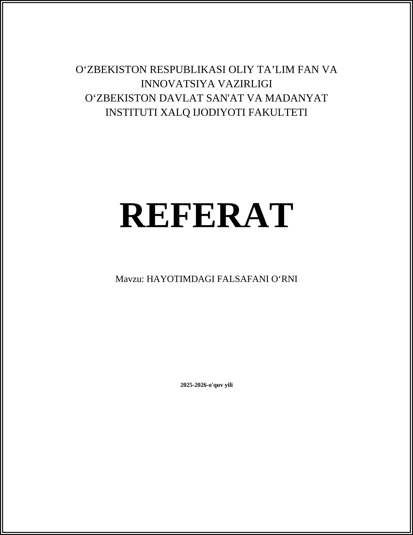 HAYOTIMDAGI FALSAFANI OʻRNI