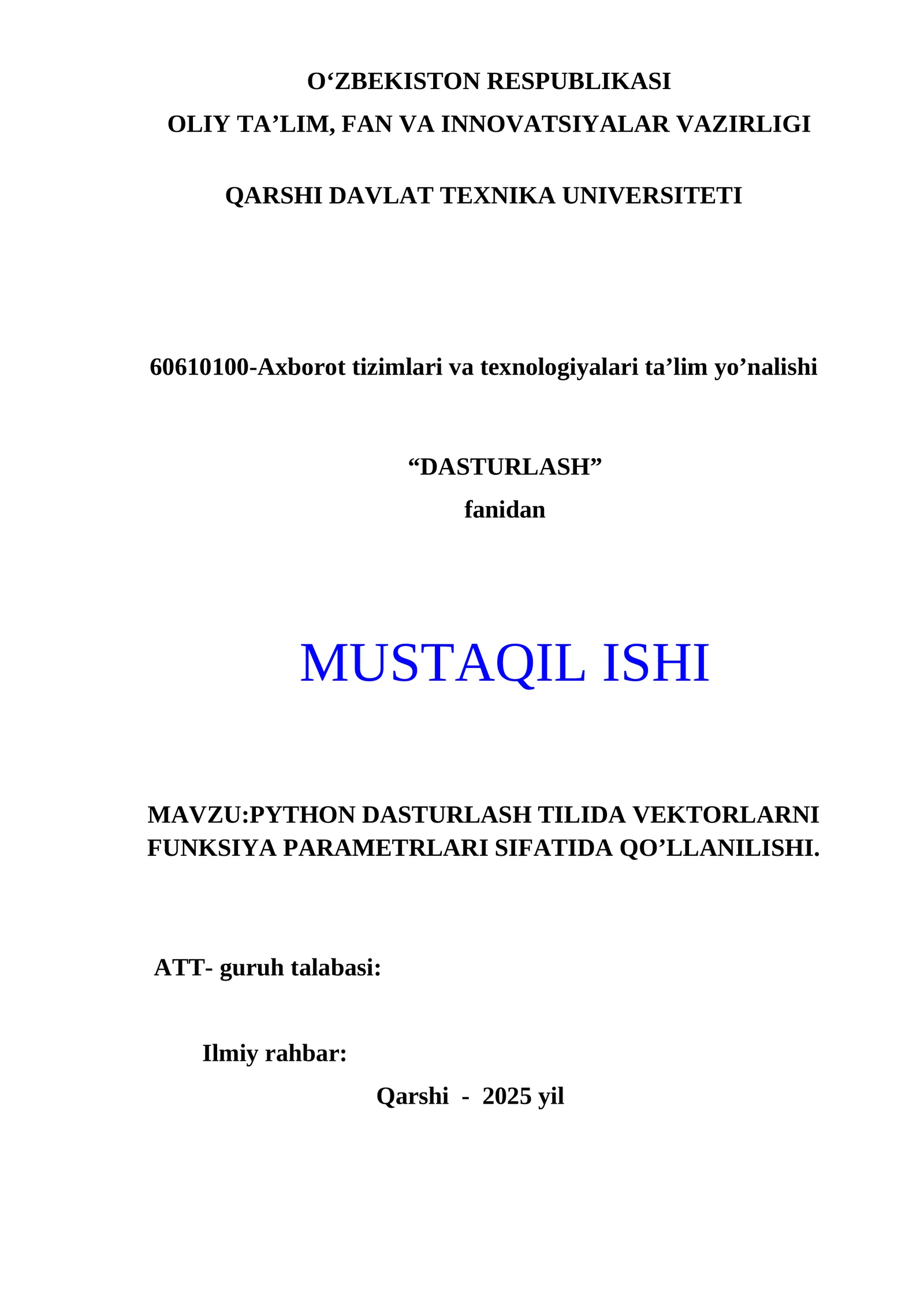 PYTHON DASTURLASH TILIDA VEKTORLARNI FUNKSIYA PARAMETRLARI SIFATIDA QO’LLANILISHI