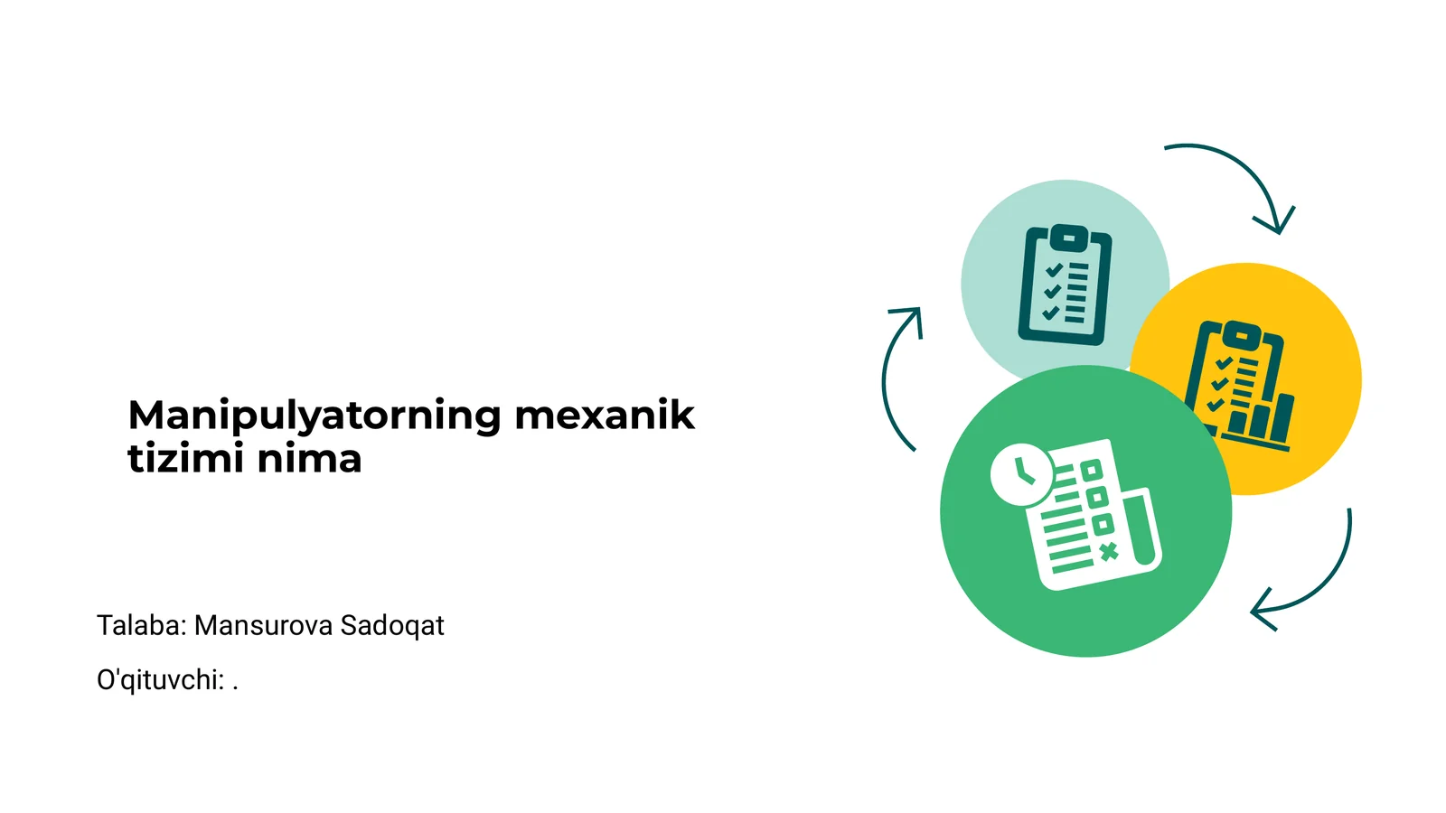 Manipulyatorning mexanik tizimi nima