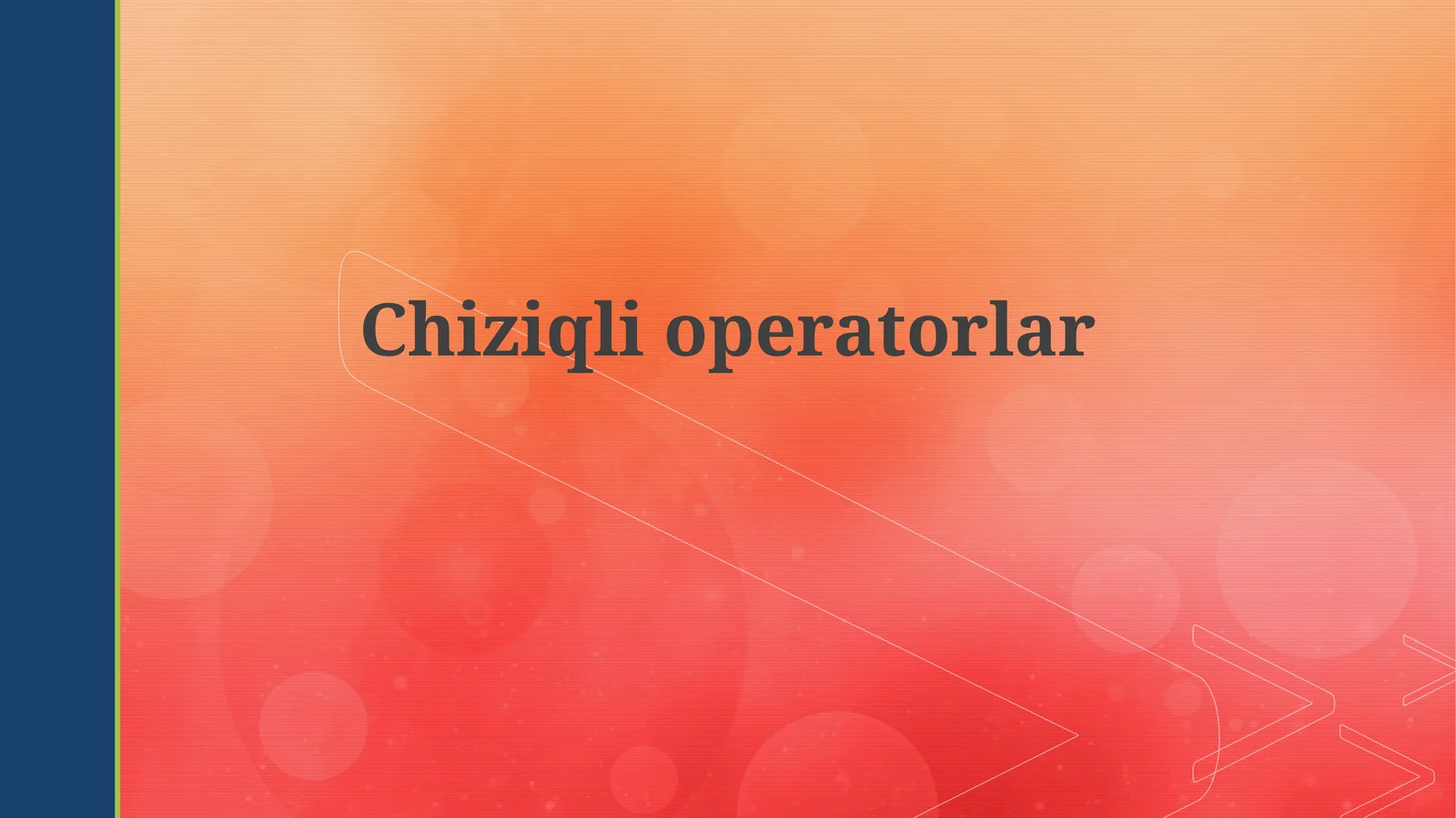 Chiziqli operatorlar