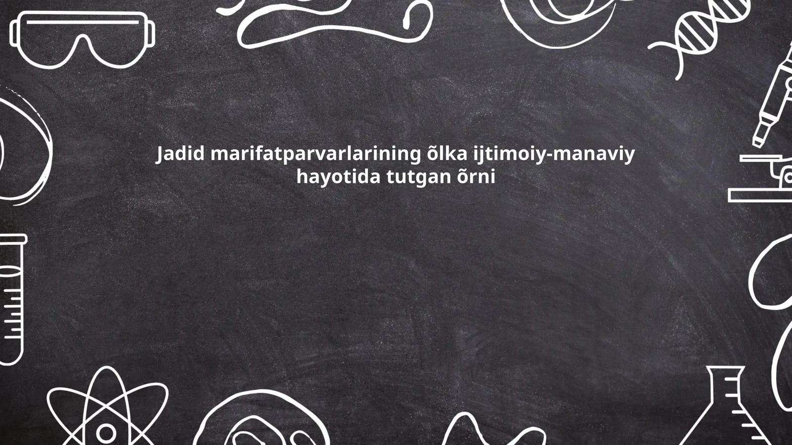 Marifatparvarlarining õlka ijtimoiy-manaviy hayotida tutgan õrni