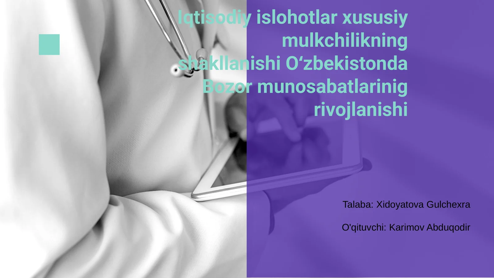Iqtisodiy islohotlar xususiy mulkchilikning shakllanishi Oʻzbekistonda Bozor munosabatlarinig rivojlanishi