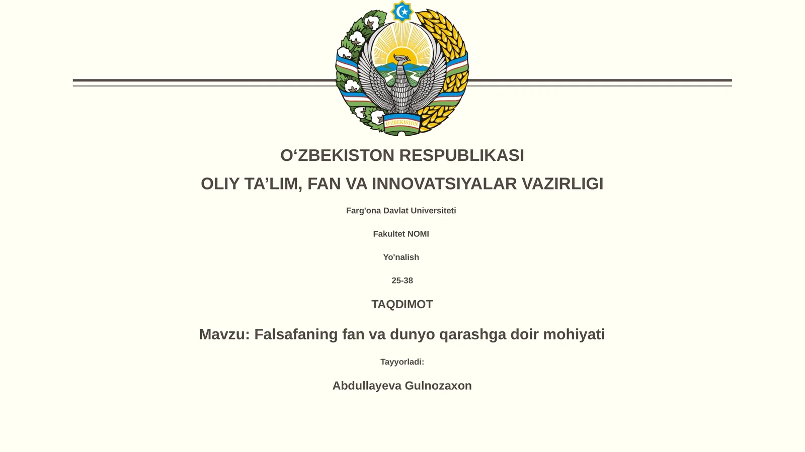 Falsafaning fan va dunyo qarashga doir mohiyati