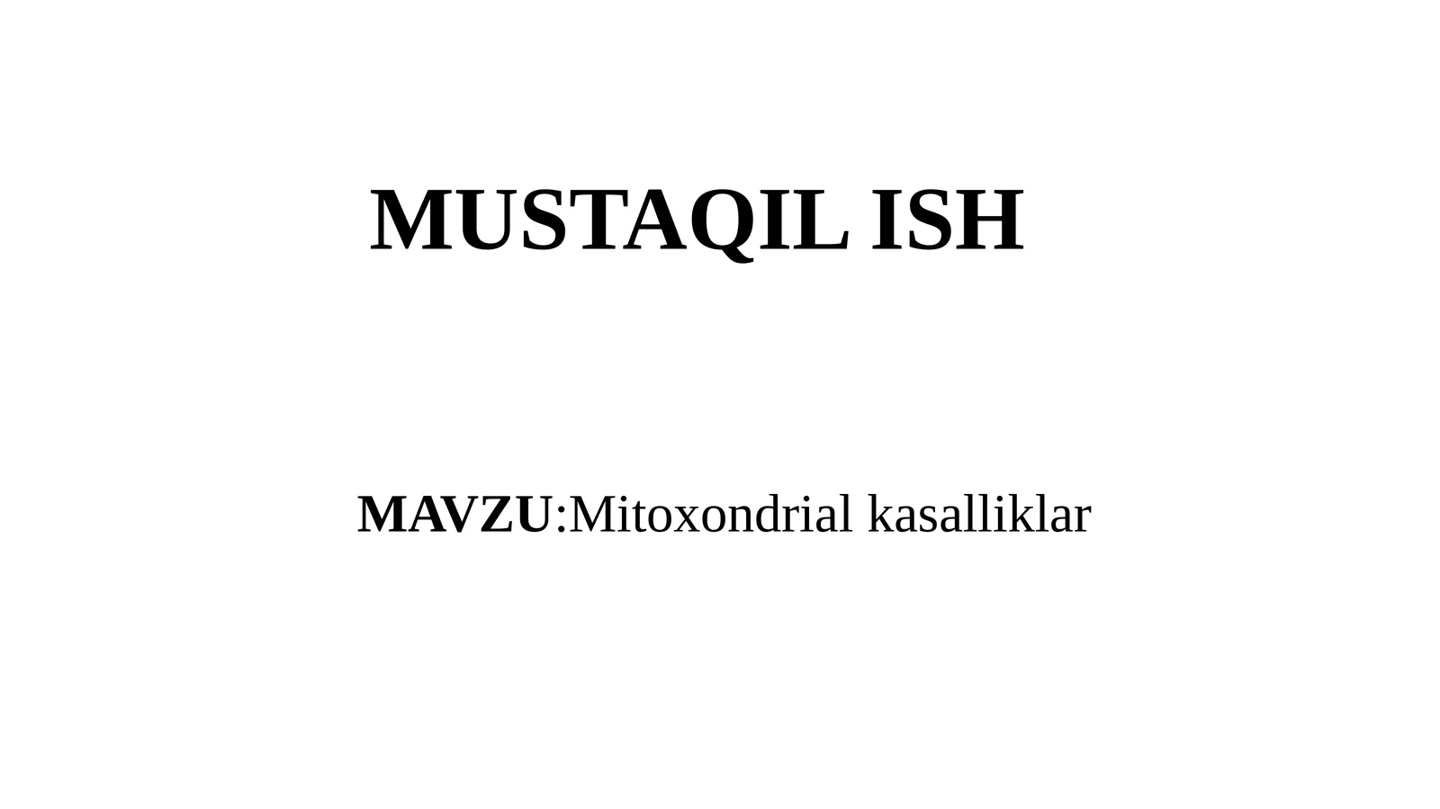 mitoxondrial kasalliklar pptx