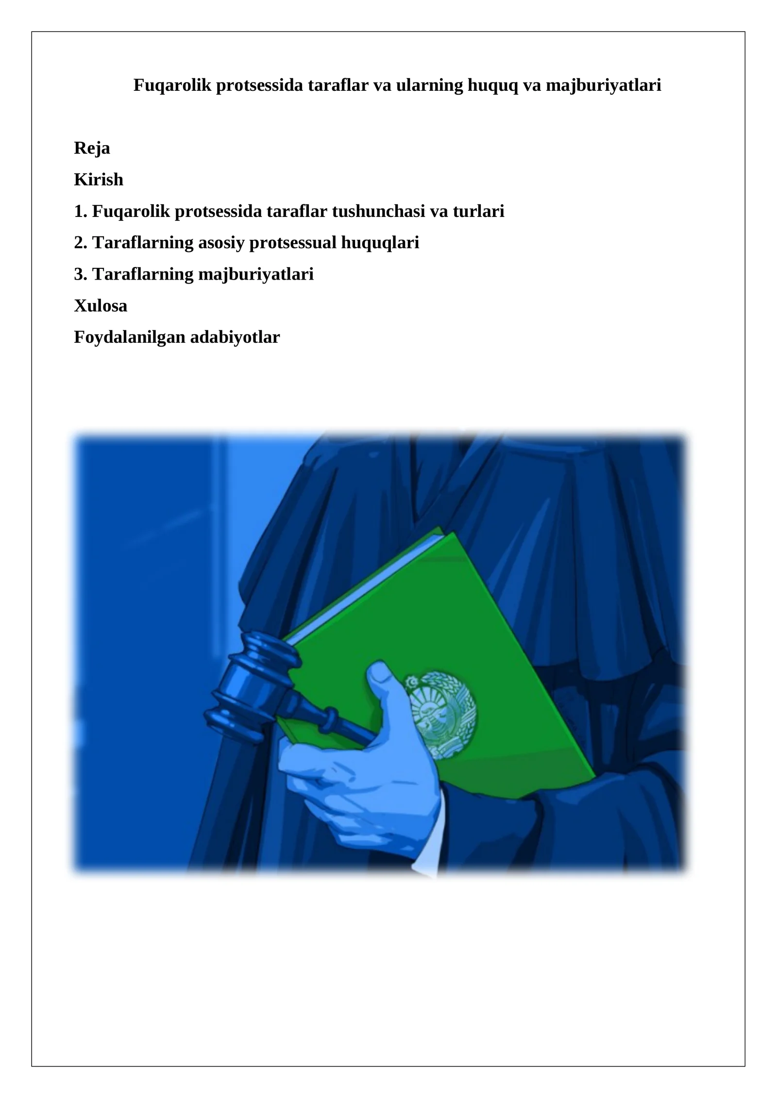 Fuqarolik protsessida taraflar va ularning huquq va majburiyatlari