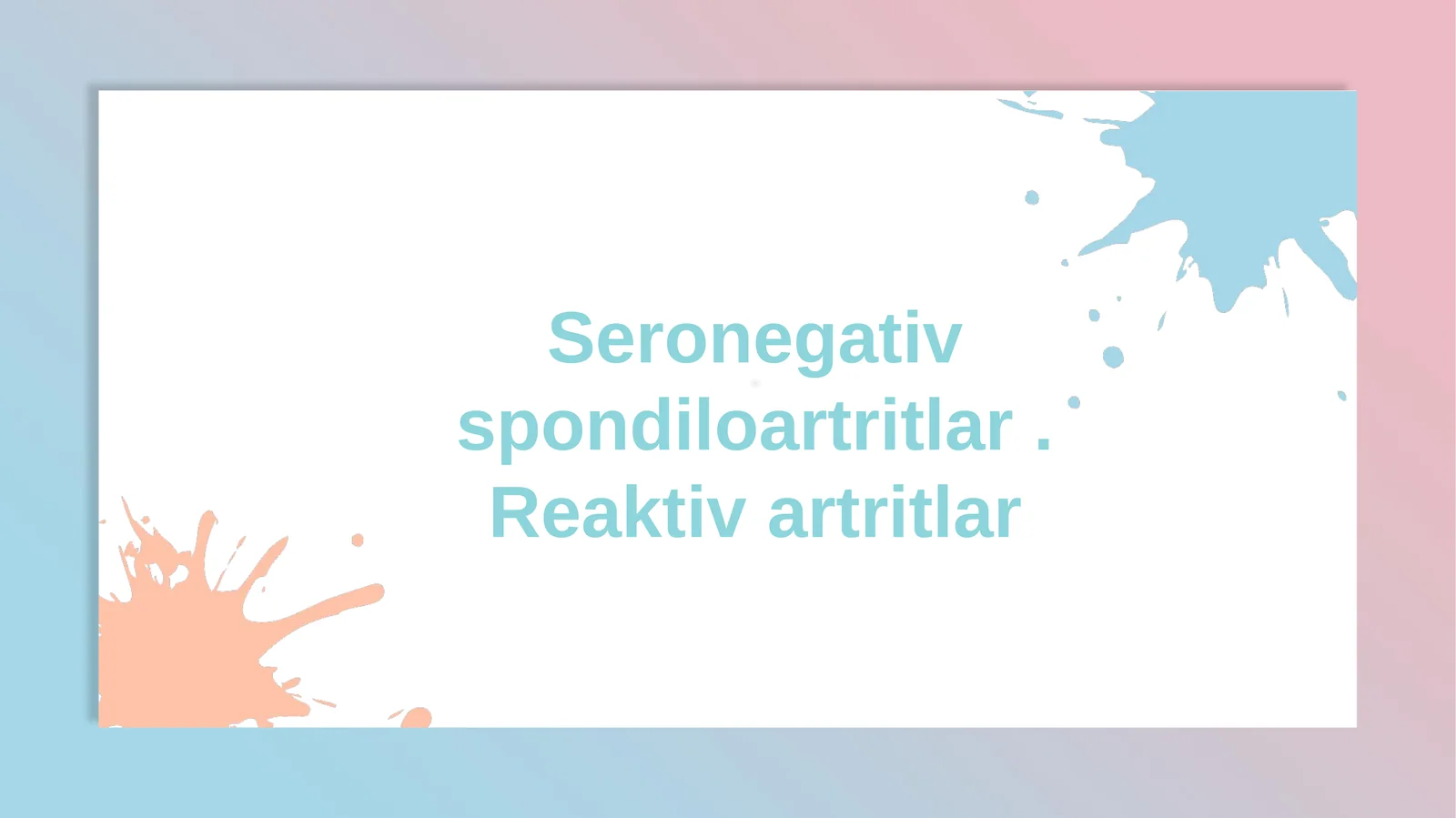 Seronegativ spondiloartritlar