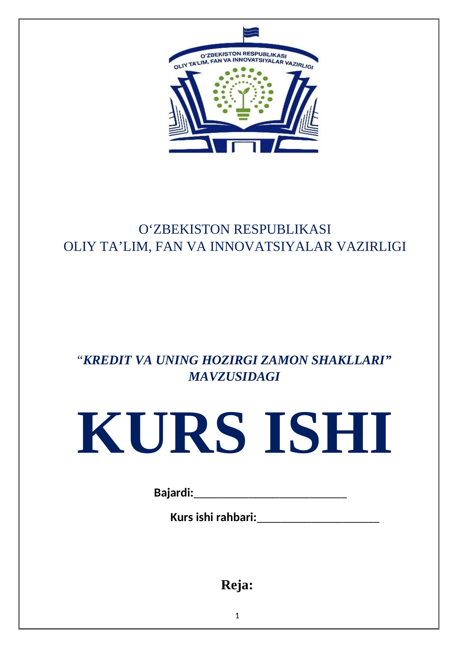 KREDIT VA UNING HOZIRGI ZAMON SHAKLLARI KURS ISHI