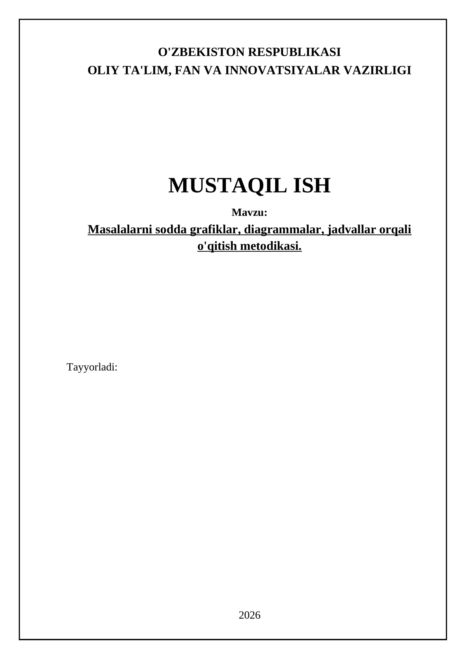 Masalalarni sodda grafiklar, diagrammalar, jadvallar orqali o'qitish metodikasi