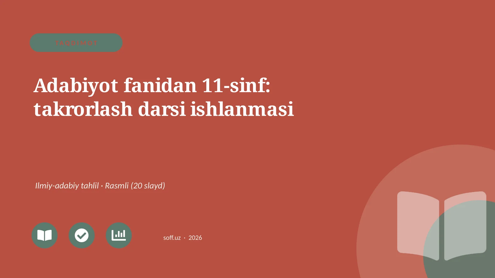 Adabiyot fanidan 11-sinf: takrorlash darsi ishlanmasi