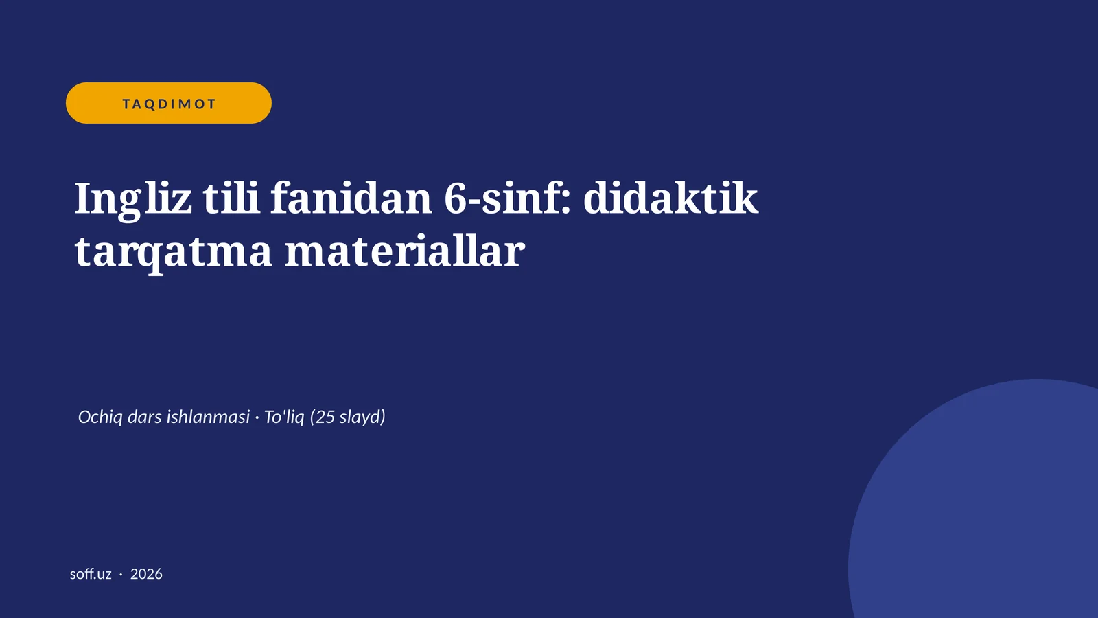 Ingliz tili fanidan 6-sinf: didaktik tarqatma materiallar
