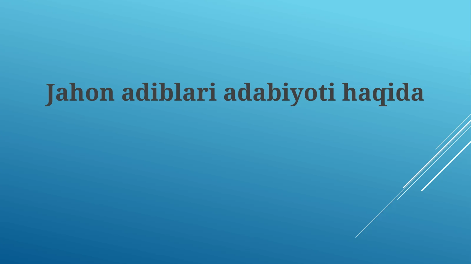 Jahon Adabiyoti: Asosiy Yoʻnalishlar va Janrlar
