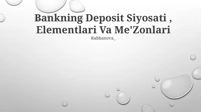Bankning Deposit Siyosati, Elementlari Va Me'Zonlari