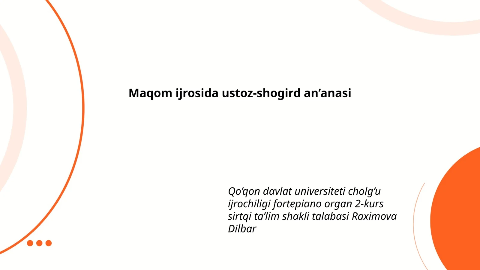 Maqom ijrosida ustoz-shogird an’anasi