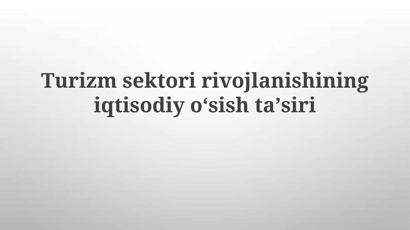 Turizm sohasi rivojlanishi