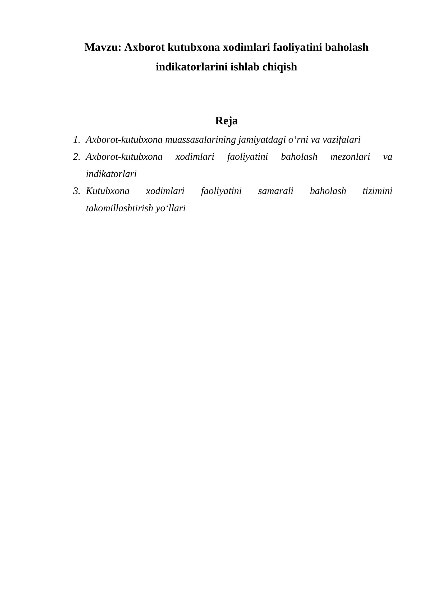 Axborot kutubxona xodimlari faoliyatini baholash indikatorlarini ishlab chiqish