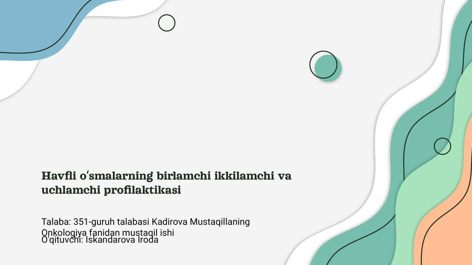 Havfli oʻsmalarning birlamchi ikkilamchi va uchlamchi profilaktikasi