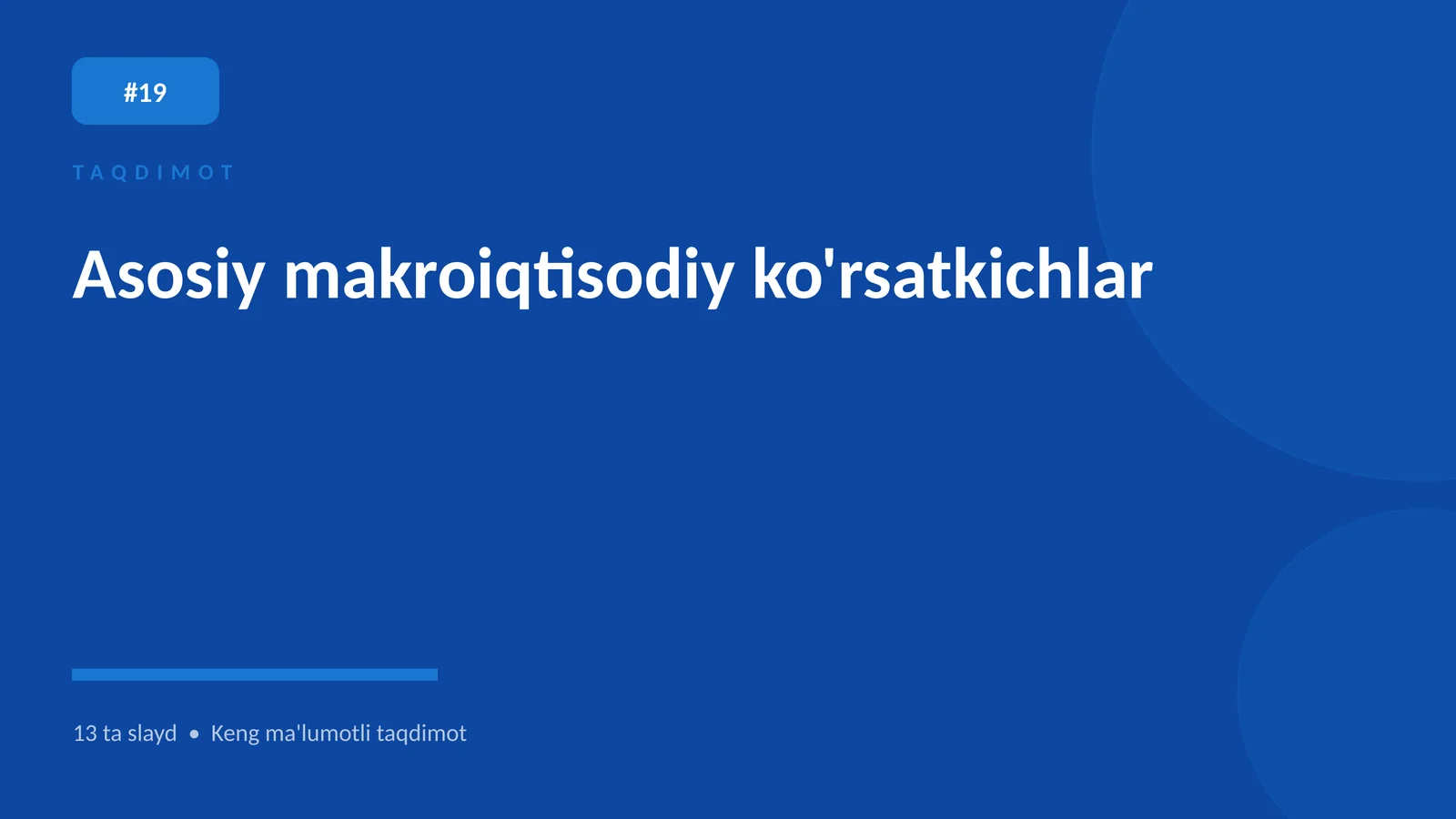 Asosiy makroiqtisodiy ko'rsatkichlar