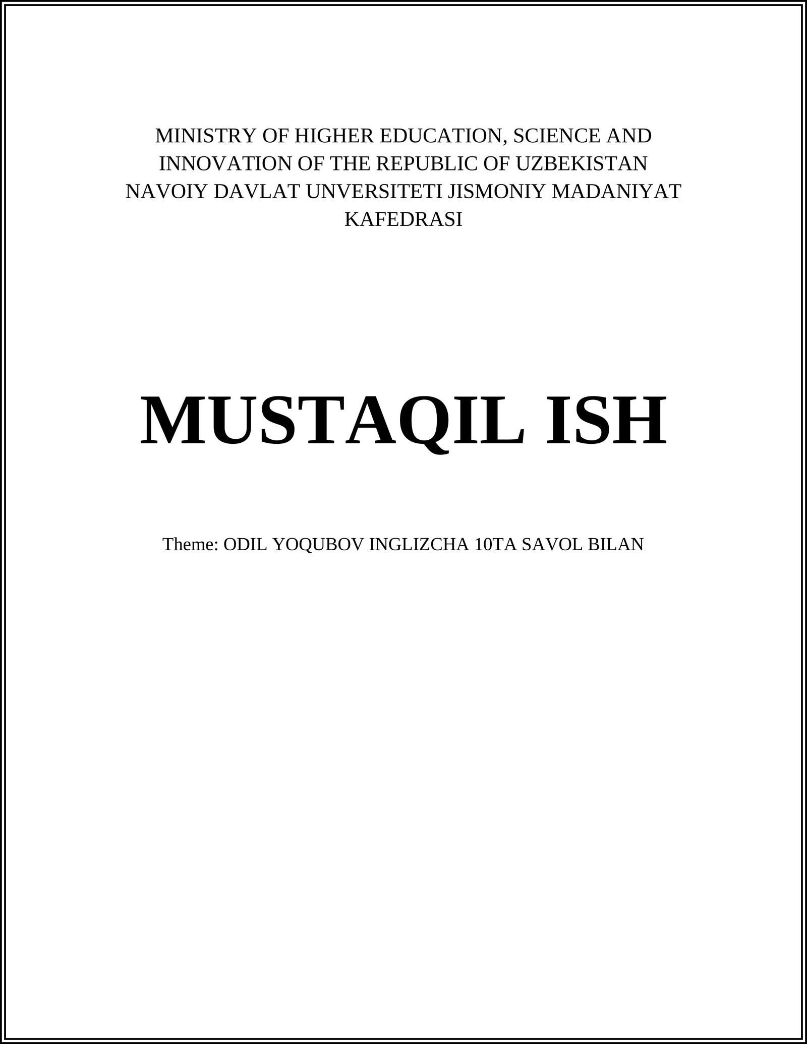 ODIL YOQUBOV INGLIZCHA 10TA SAVOL BILAN