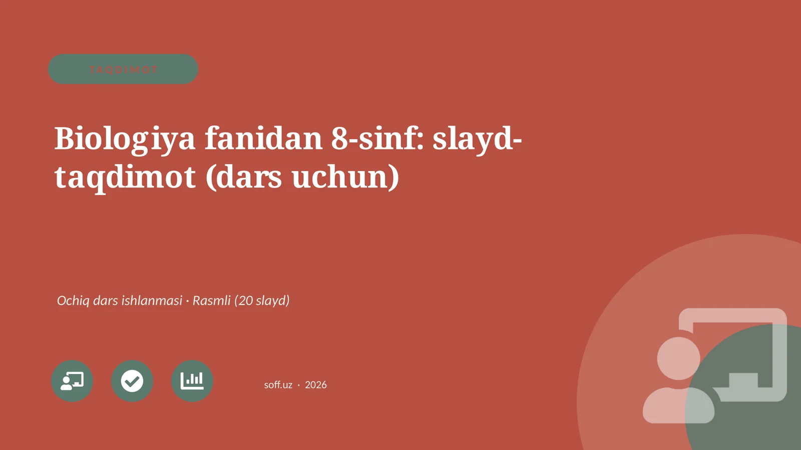 Biologiya fanidan 8-sinf: slayd-taqdimot