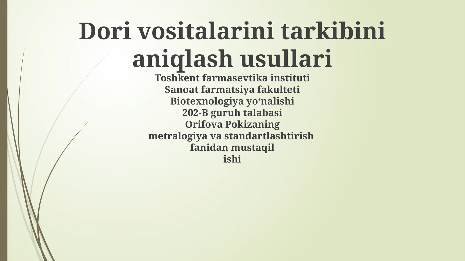 Dori vositalarini tarkibini aniqlash usullari