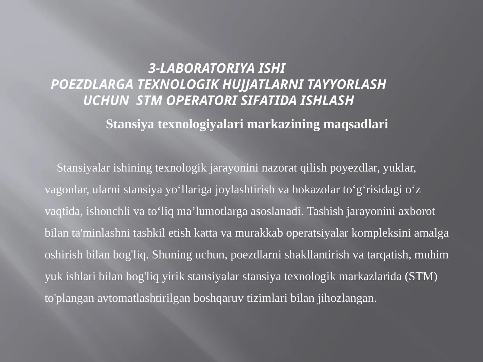 Stansiyatexnologiyalarimarkaziningmaqsadlari