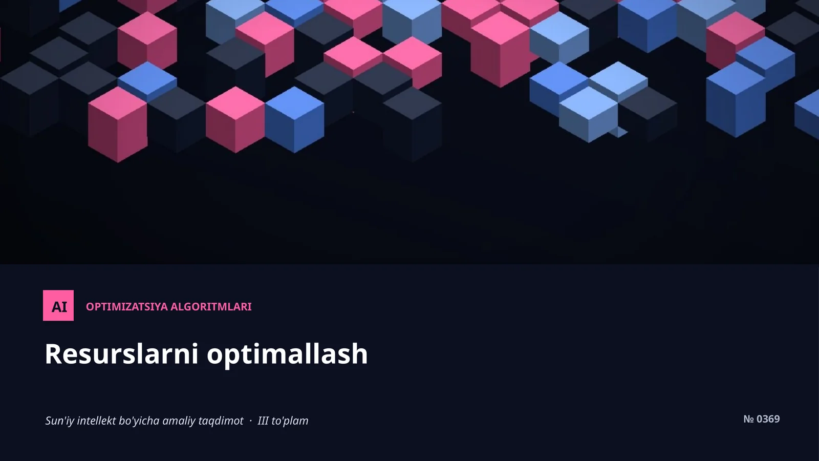 OPTIMIZATSIYA ALGORITMLARI