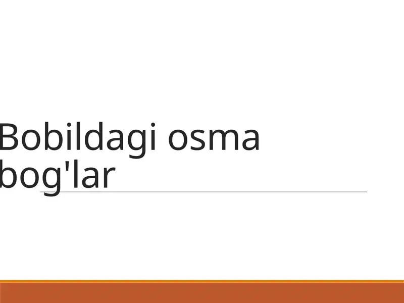 Bobildagi osma bog'lar