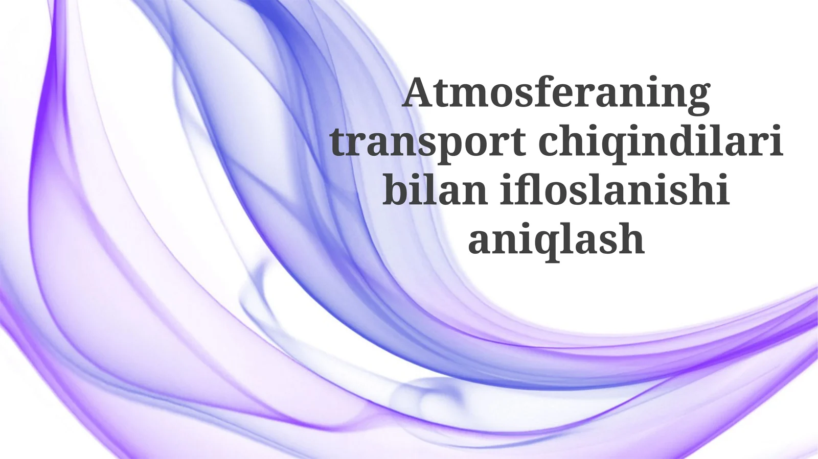 Atmosferaning transport chiqindilari bilan ifloslanishi