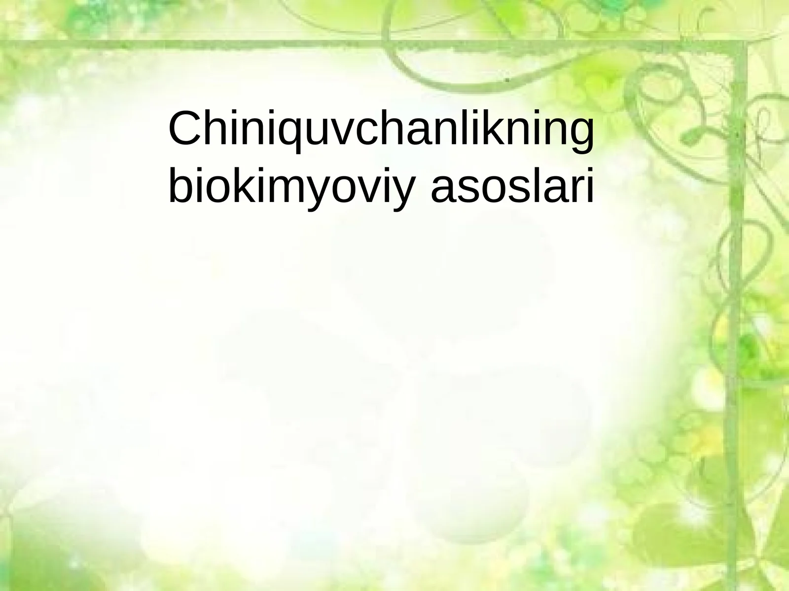 Chiniquvchanlikning biokimyoviy asoslari