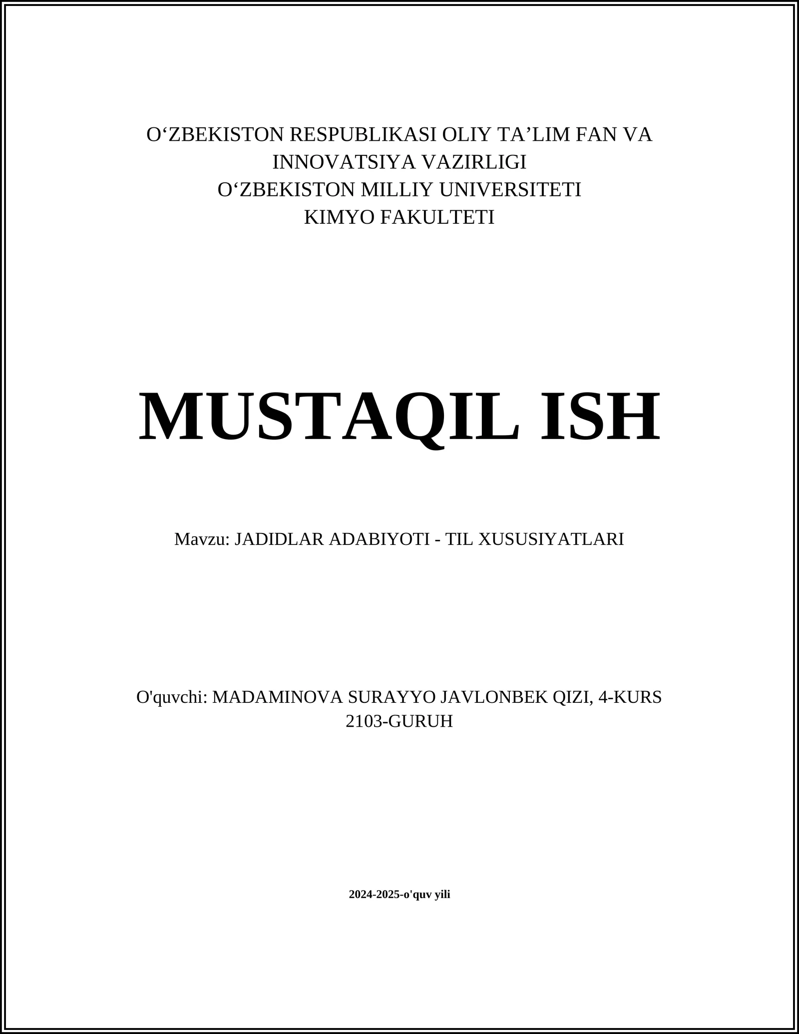JADIDLAR ADABIYOTI - TIL XUSUSIYATLARI