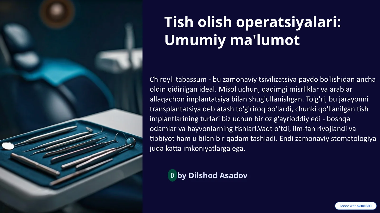 Tish olish operatsiyalari: Umumiy ma'lumot